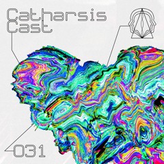 Catharsis Cast 031 // Chryslsm