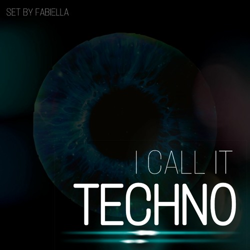 I CALL IT TECHNO | SET