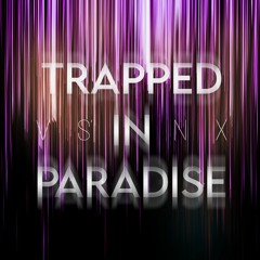 Trapped in Paradise