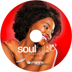 Soulful Sensations 2023 Vol.12 (01-12-2023) By JM Grana