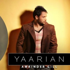 Yaarian (MRA Remix) | Amrinder Gill