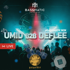 Umid b2b Deflee - Live @ Gazgolder (BassmaticBOX) | 02.12.22 | Melodic House & Indie Dance