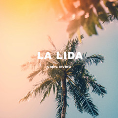 Greig Irving - La lida (Original Mix)