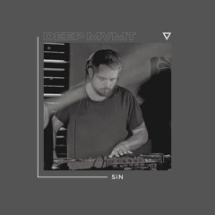 DEEP MVMT Podcast #281 - SiN