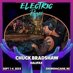 Chuck Bradshaw - Live @ Electric Pines 2023