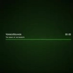 VersedSounds - Legacy of the Ancients [Chill Synth]