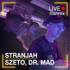 SZETO, STRANJAH, DR MAD - ANNIX (FEBRUARY 2025)