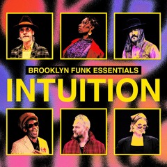 BROOKLYN FUNK ESSENTIALS: INTUITION