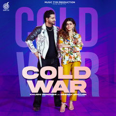 Cold War (feat. Mahi Sharma)