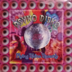 Psyko Disko - Get Away