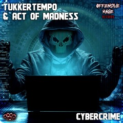 TukkerTempo & Act Of Madness - Cybercrime