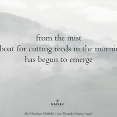 Cutting Reeds (naviarhaiku464 – from the mist)