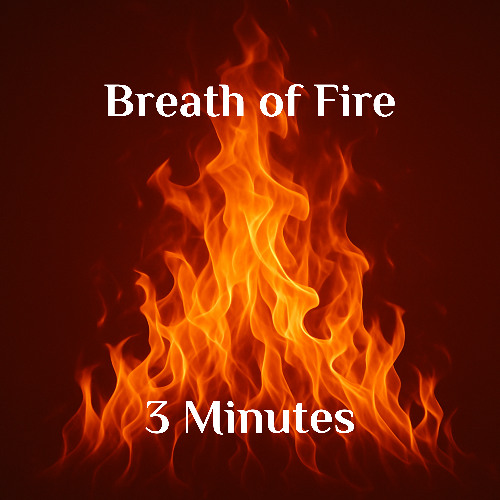 Breath of Fire - 3 Minutes