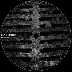 [BLP-010] IGOR - Observer (August Feeding Remix)