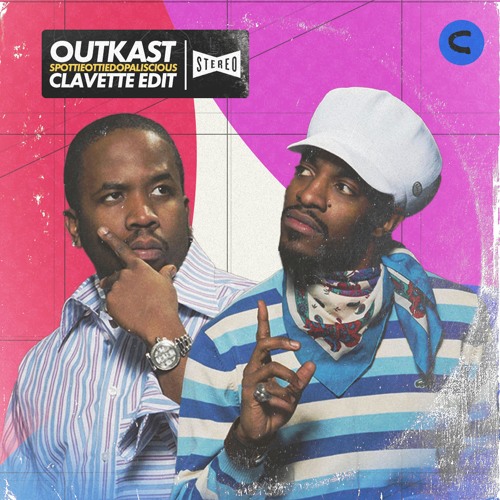 【限定7インチ】Outkast - SpottieOttie Edit Listen to OutKast - SpottieOttieDopaliscious (clavette Edit) by