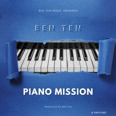 Ben Ten - Piano Mission