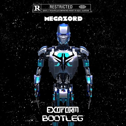 GRiZ - MEGAZORD (Exoform Bootleg) [FREE DL]