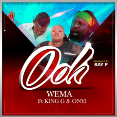 Ooh (feat. King G & Onyi)