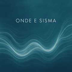 Onde e sisma