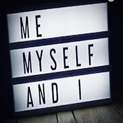 Me & Myself Prod 444jet xocero