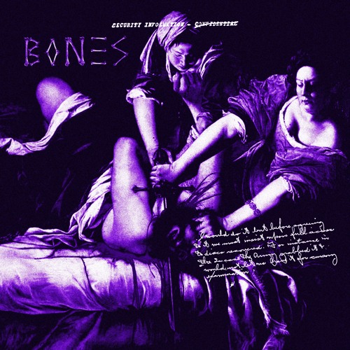 BONES (Slowed & Reverb)