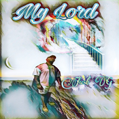 Stream My Lord by Just G | Listen online for free on SoundCloud
