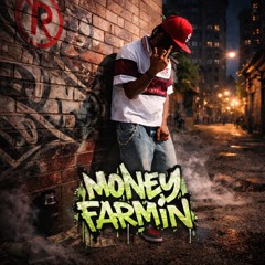 Money Farmin
