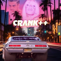Crank++ - 01 (Dj Set by Rodrigo Segura)