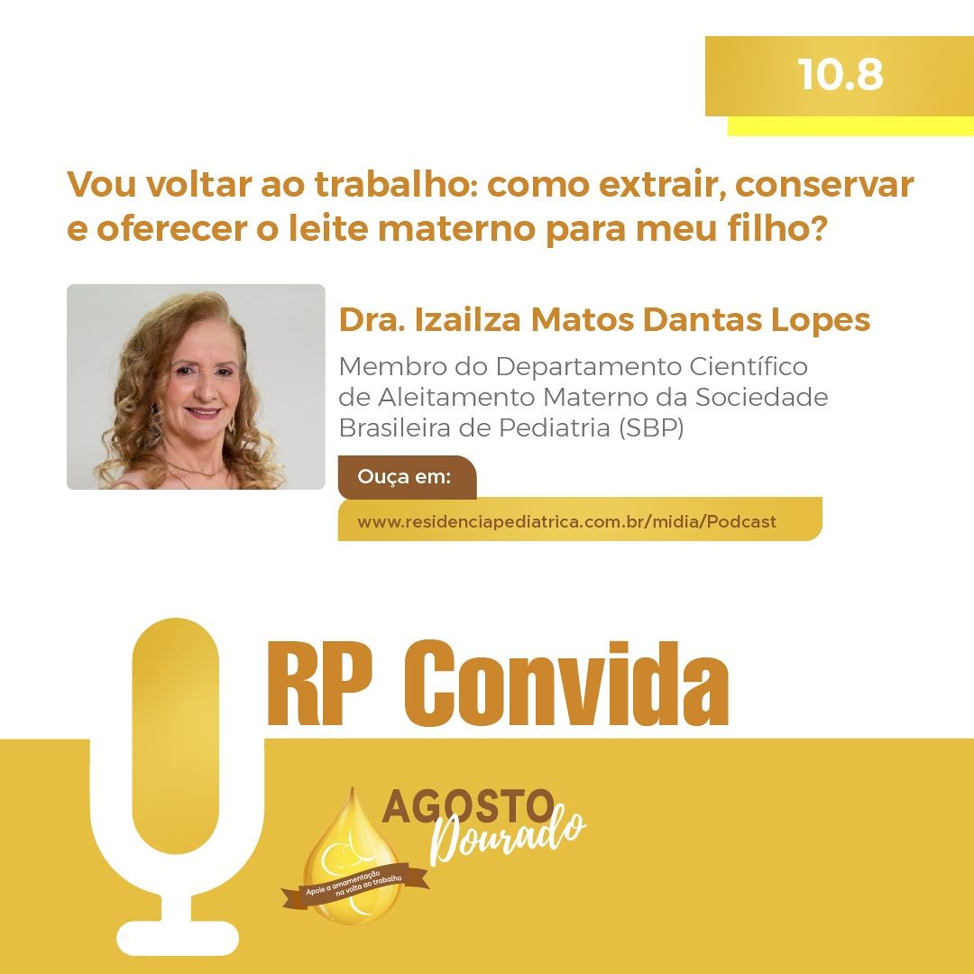 AGOSTO DOURADO | Volta ao trabalho: extração, conservação e oferta do leite materno.