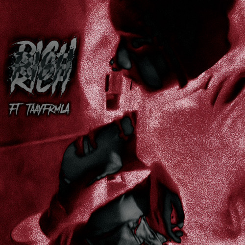 Rich (unreleased)