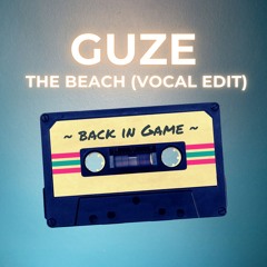 Guze - The Beach (Vocal Edit)