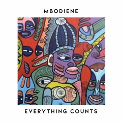 MBR418 - Everything Counts - Mbodiene (Original Mix)