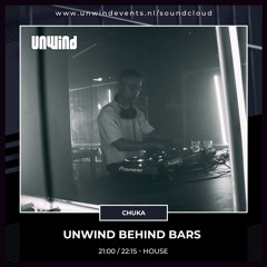 CHUKA - UNWIND BEHIND BARS