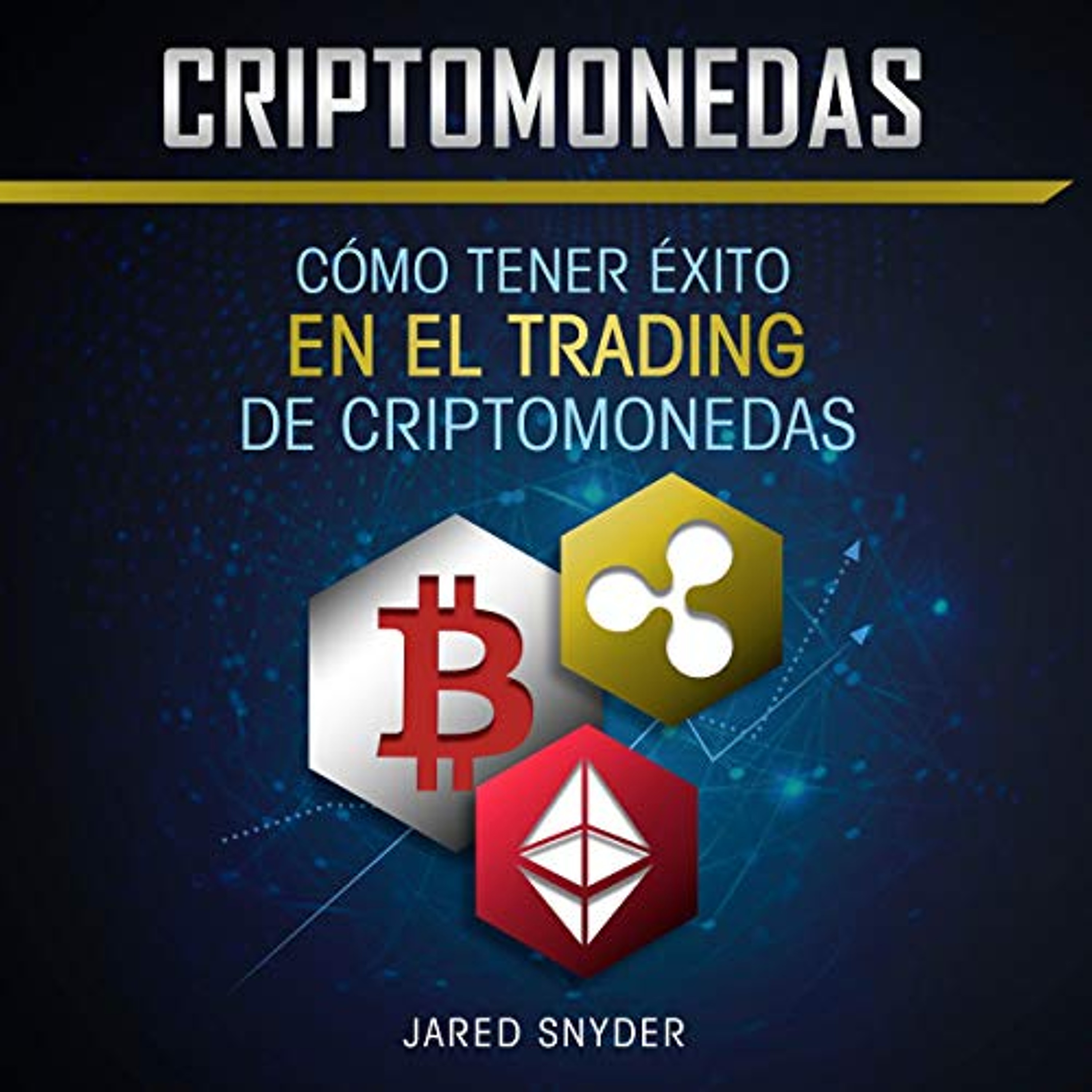 Criptomonedas [Cryptocurrencies] (Audiolibro) | Prueba Gratis