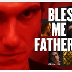 Bless Me Father FullMovie MP4/720p 5317597