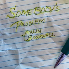 Somebody's Problem (Morgan Wallen Cover)