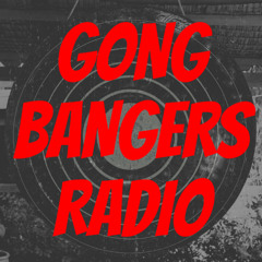 GONG BANGERS RADIO (RIAFC153)