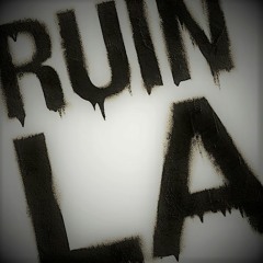 RUIN LA (Novation Remix)