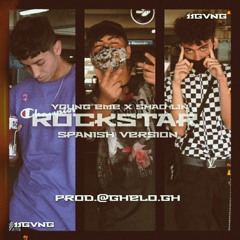 ROCKSTAR SPANISH VERSION - Ft Shao Lin(Prod.Ghelo.gh)