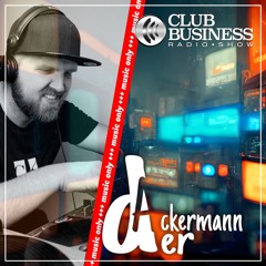 +++ music only +++ 14/24 Jens Ackermann live @ Club Business Radio Show 05.04.2024