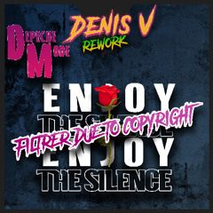 Depeche mode - Enjoy the silence - Denis.V rework ( FILTRER DUE TO COPYRIGHT )  113 Bpm
