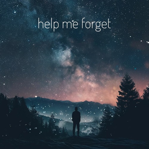Help Me Forget (ft. glasscat)