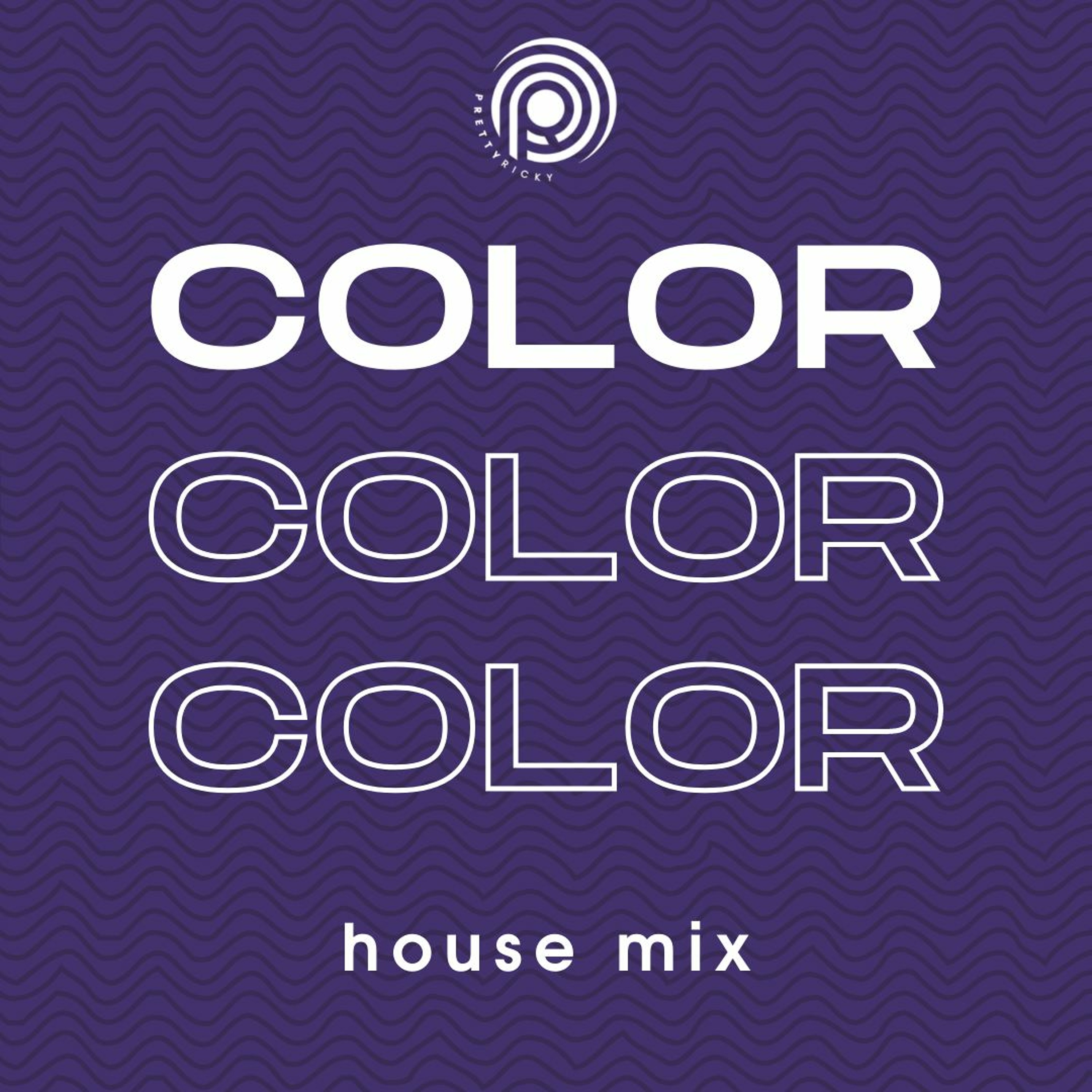 COLOR {house mixes} Podcast