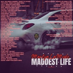MADDEST LIFE DANCEHALL MIXTAPE