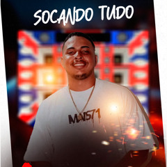 Socando Tudo