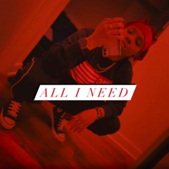 All I Need