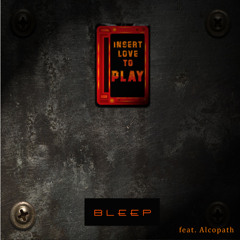 Insert love to play (feat. Alcopath)
