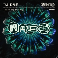 DJ DEE - You're My Ecstasy