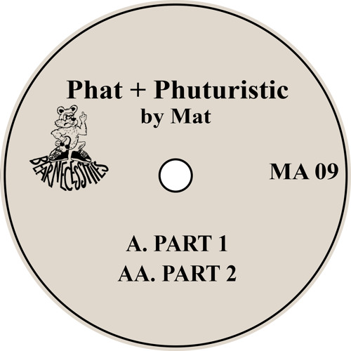 Stream Phat + Phuturistic, Pt. 2 by Mat | Listen online for free on ...