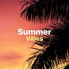 Summer Vibes 2023 ☀️ Chill Hits